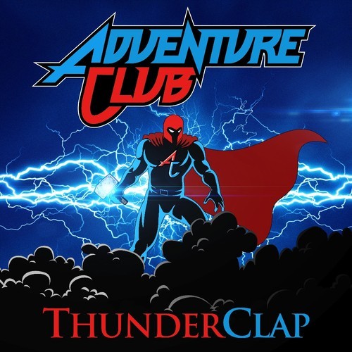 Adventure Club - Thunderclap [Hot New EDM 2013] 4
