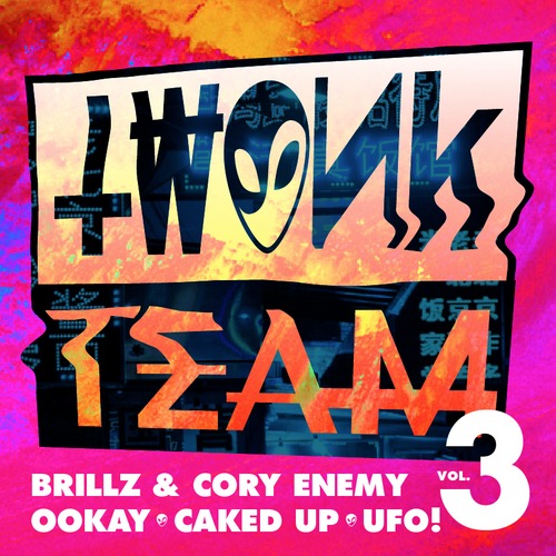 Brillz Drops Twonk Team Vol. 3 Mixtape [FREE DOWNLOAD] 10